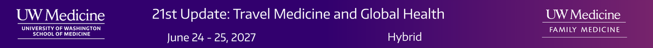SAVE THE DATE:  21st Update:  Travel Medicine and Global Health Banner